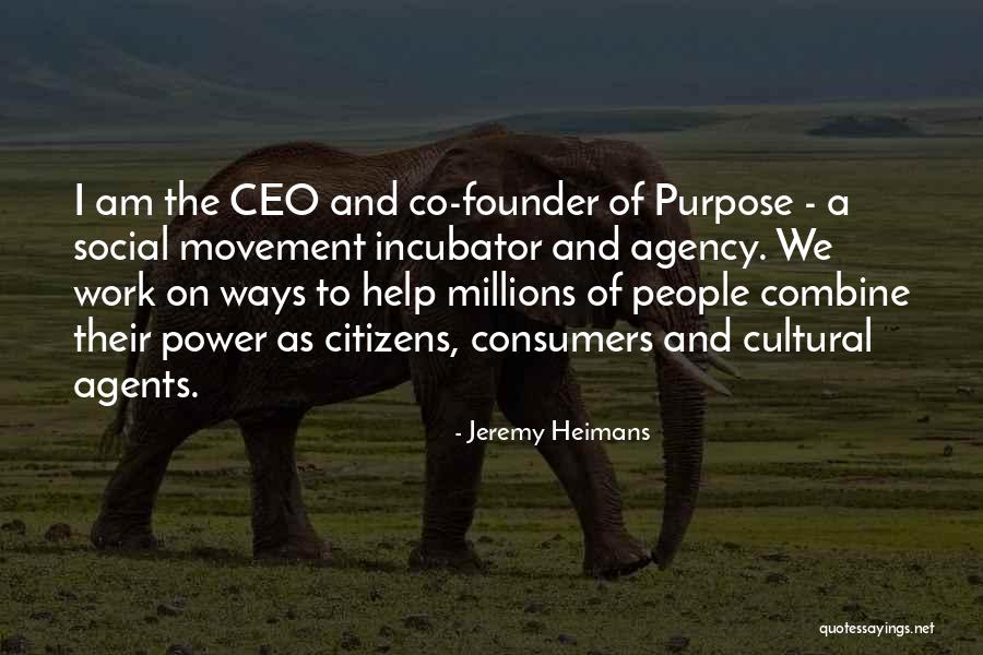 Jeremy Heimans Quotes 1037248