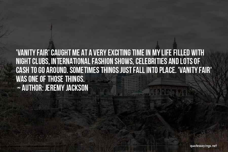 Jeremy Jackson Quotes 365821