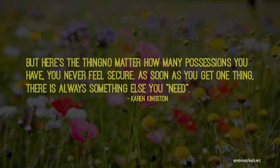 Jeremy James Quotes By Karen Kingston Jeremy James Quotes By Karen Kingston