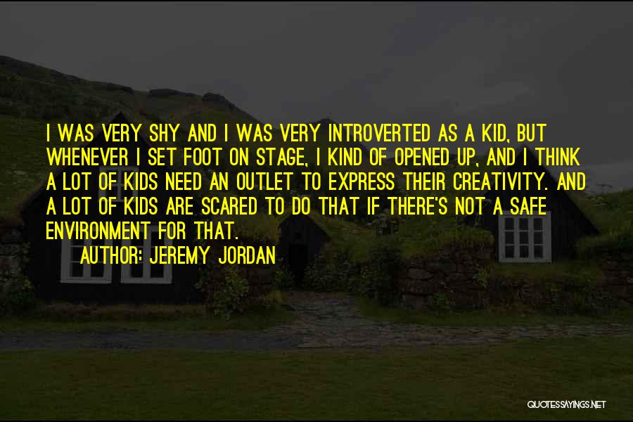 Jeremy Jordan Quotes 637078