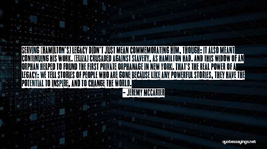 Jeremy McCarter Quotes 190385