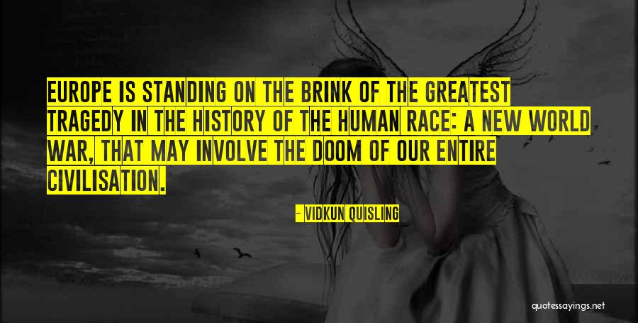 Jeremy Mishlove Quotes By Vidkun Quisling Jeremy Mishlove Quotes By Vidkun Quisling