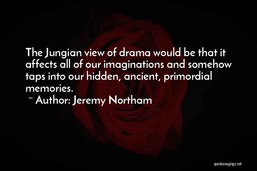 Jeremy Northam Quotes 1457831