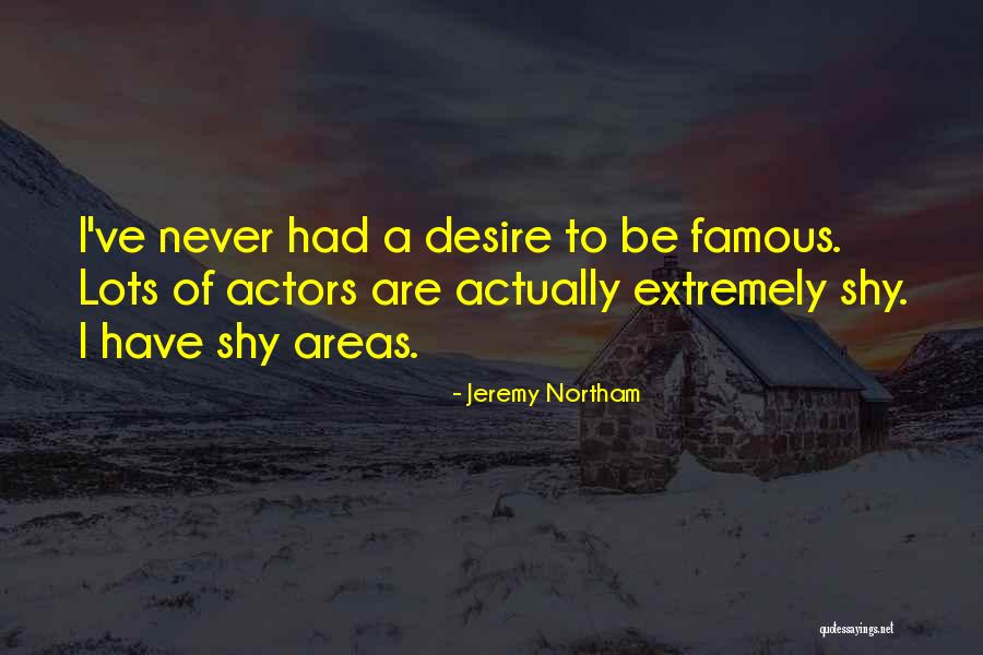 Jeremy Northam Quotes 1498524