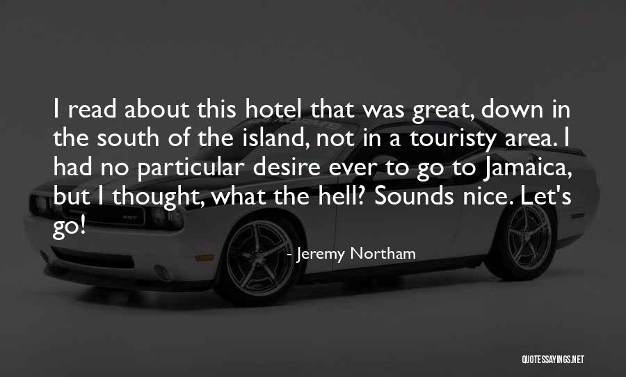 Jeremy Northam Quotes 1996475