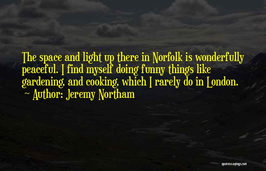 Jeremy Northam Quotes 2070282