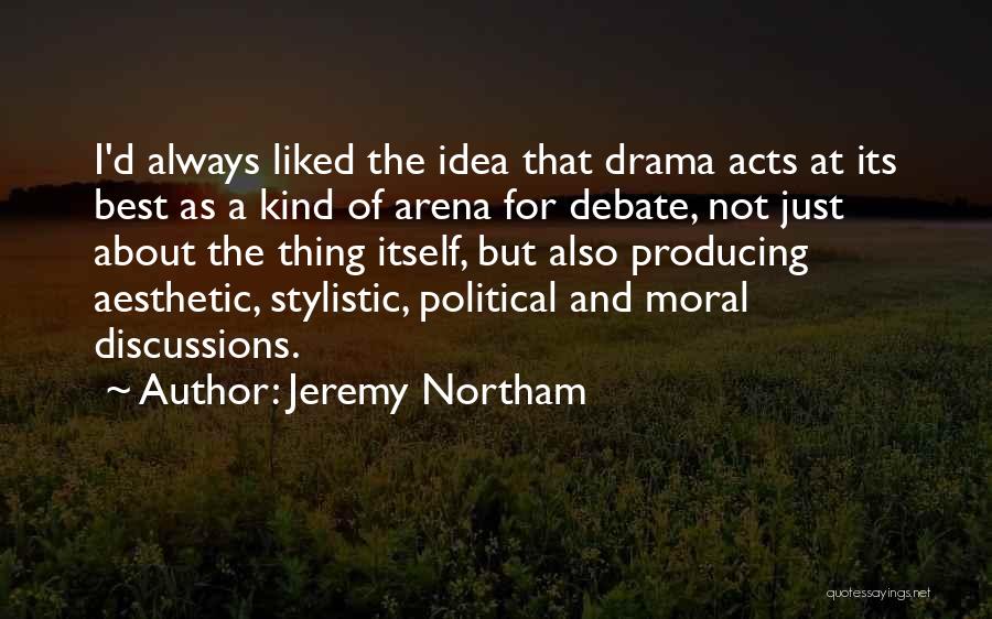 Jeremy Northam Quotes 902723