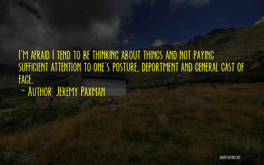 Jeremy Paxman Quotes 1617853