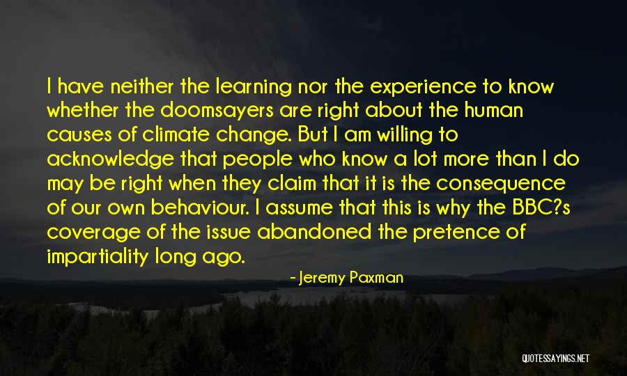 Jeremy Paxman Quotes 1673743