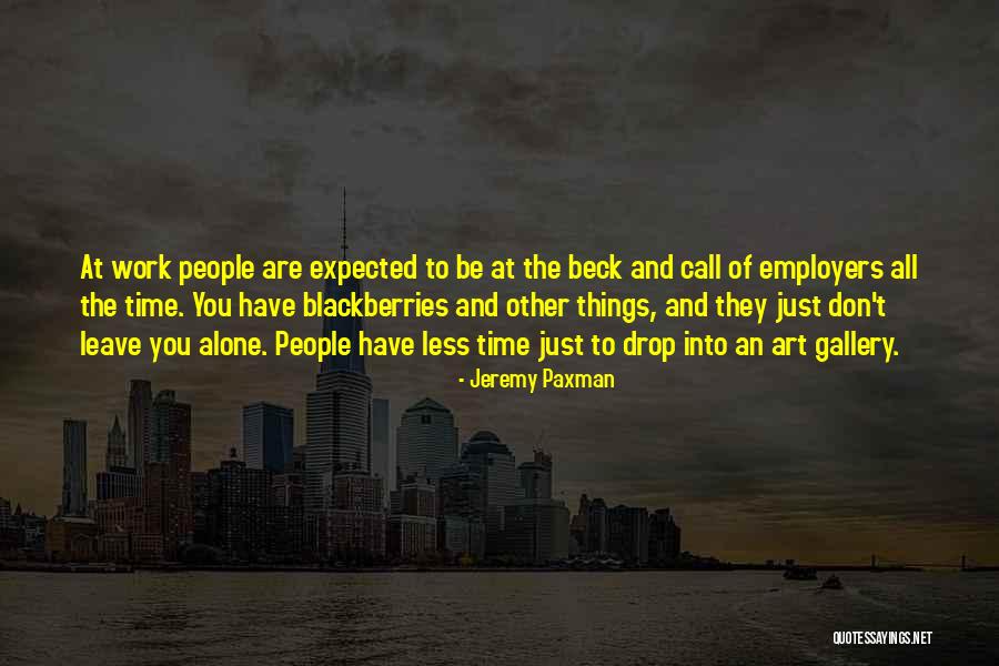 Jeremy Paxman Quotes 1869955 Jeremy Paxman Quotes 1869955