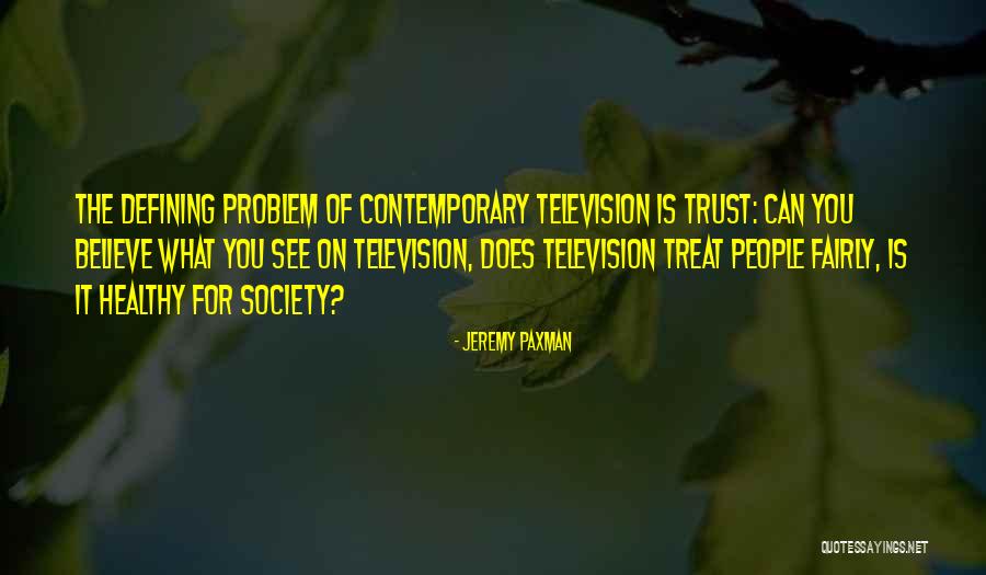 Jeremy Paxman Quotes 500839 Jeremy Paxman Quotes 500839