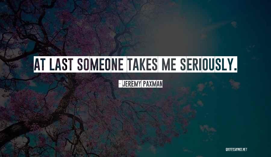 Jeremy Paxman Quotes 840462 Jeremy Paxman Quotes 840462