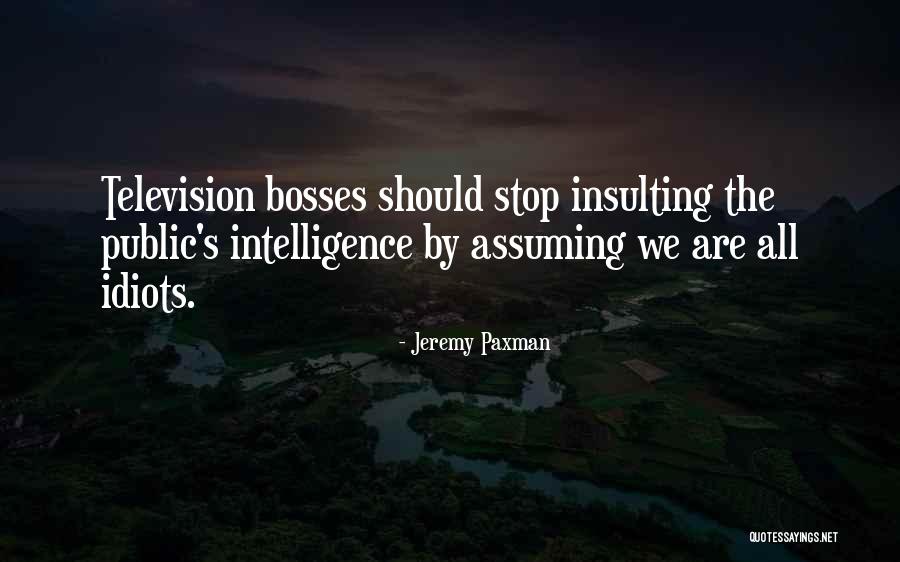 Jeremy Paxman Quotes 959080 Jeremy Paxman Quotes 959080