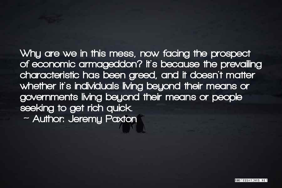 Jeremy Paxton Quotes 325343