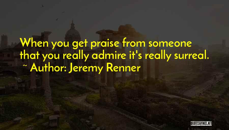 Jeremy Renner Quotes 1157218