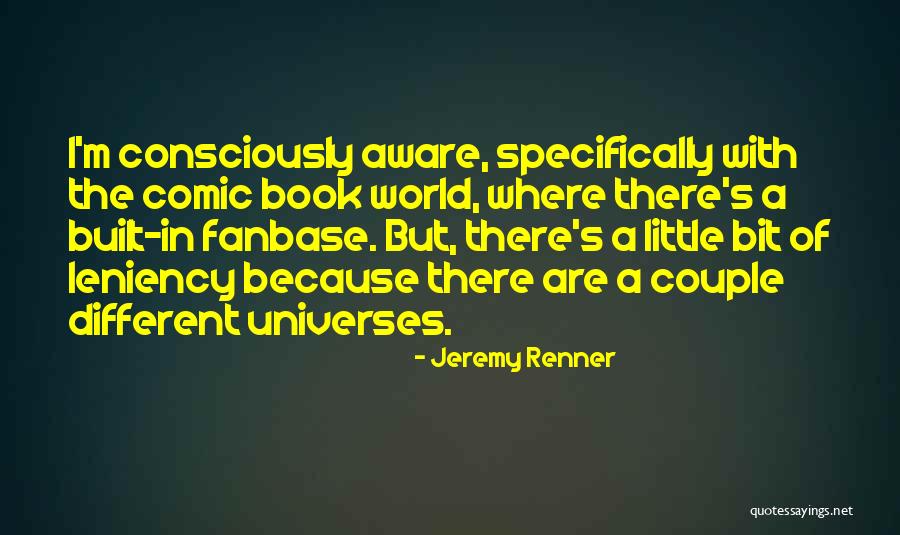 Jeremy Renner Quotes 1382844