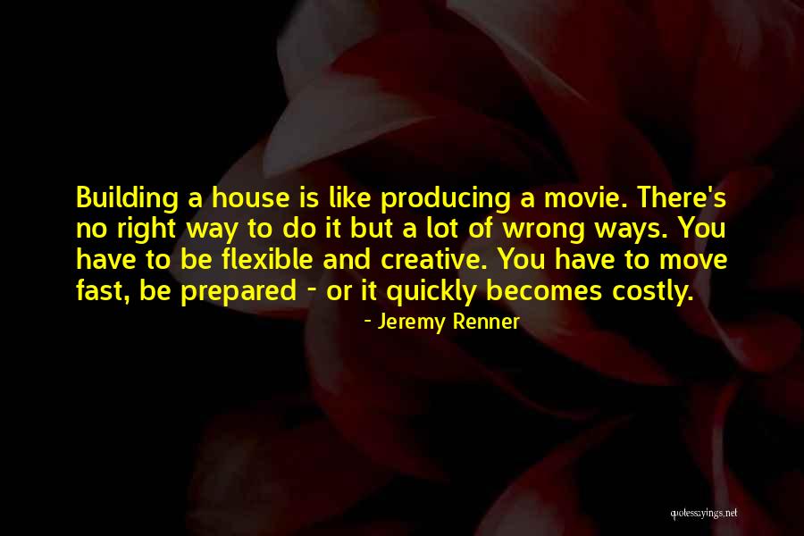 Jeremy Renner Quotes 149938