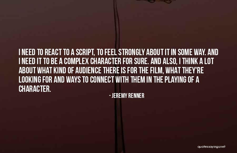 Jeremy Renner Quotes 1958553