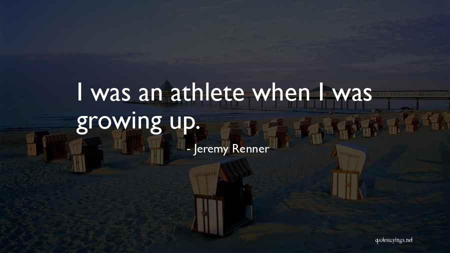 Jeremy Renner Quotes 243405