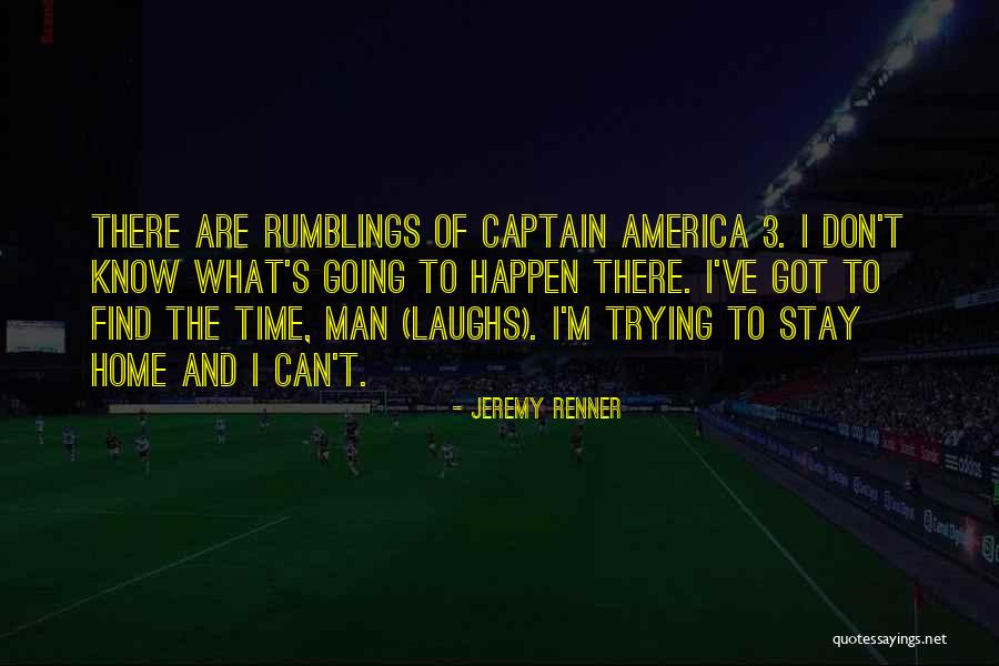 Jeremy Renner Quotes 409174