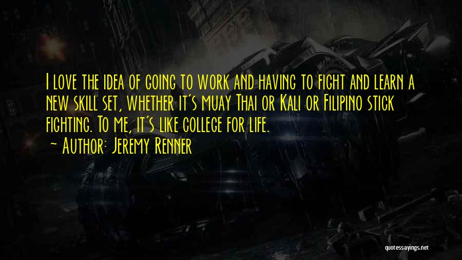 Jeremy Renner Quotes 670030