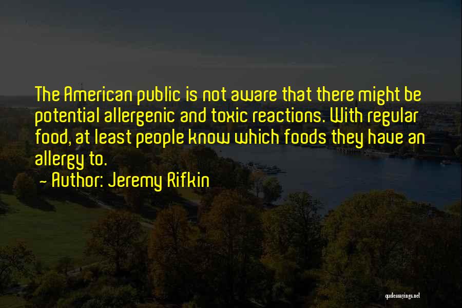 Jeremy Rifkin Quotes 1545282