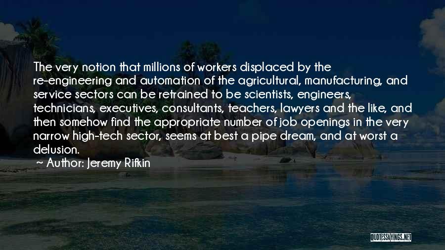 Jeremy Rifkin Quotes 1566715