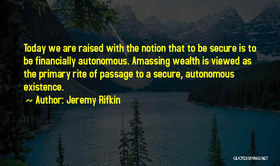 Jeremy Rifkin Quotes 1655940