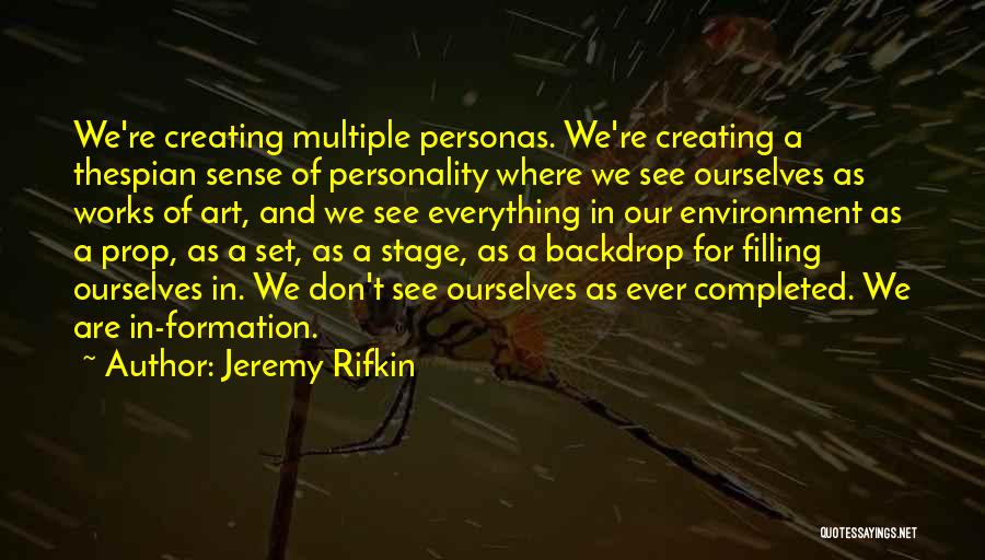 Jeremy Rifkin Quotes 1918660
