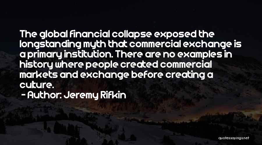 Jeremy Rifkin Quotes 2230941