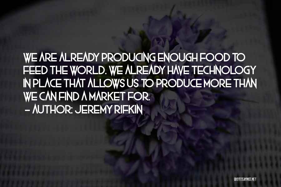 Jeremy Rifkin Quotes 452279