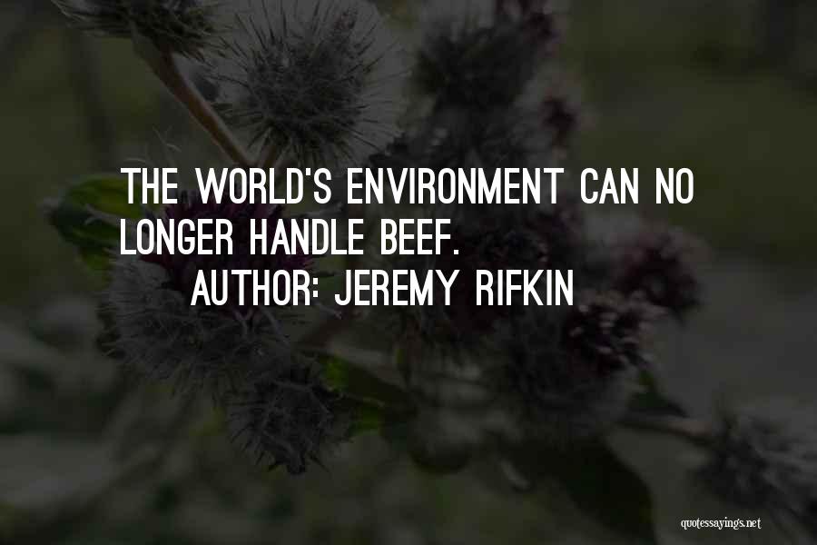 Jeremy Rifkin Quotes 619447