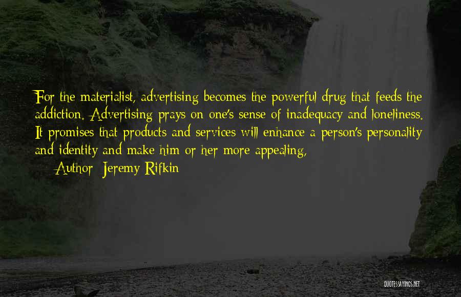 Jeremy Rifkin Quotes 929270