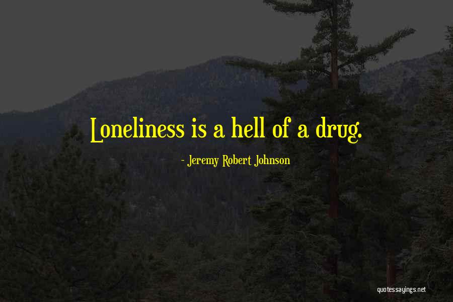 Jeremy Robert Johnson Quotes 1043441 Jeremy Robert Johnson Quotes 1043441
