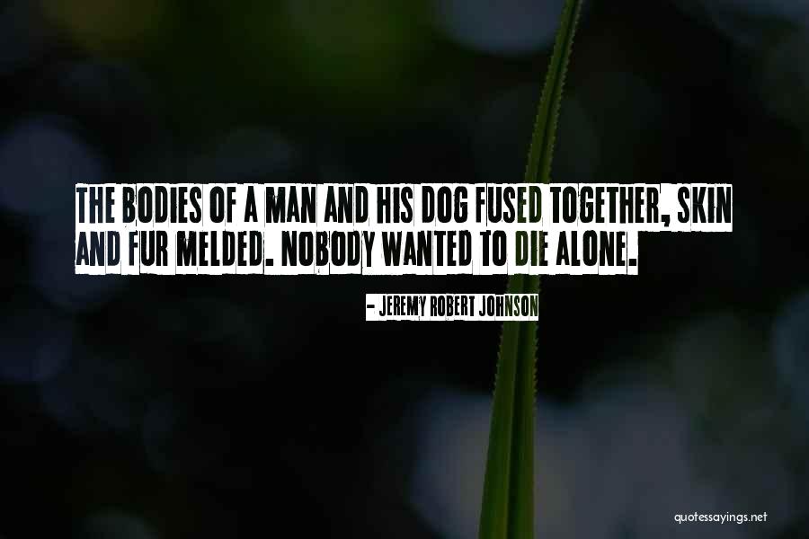 Jeremy Robert Johnson Quotes 1103108 Jeremy Robert Johnson Quotes 1103108