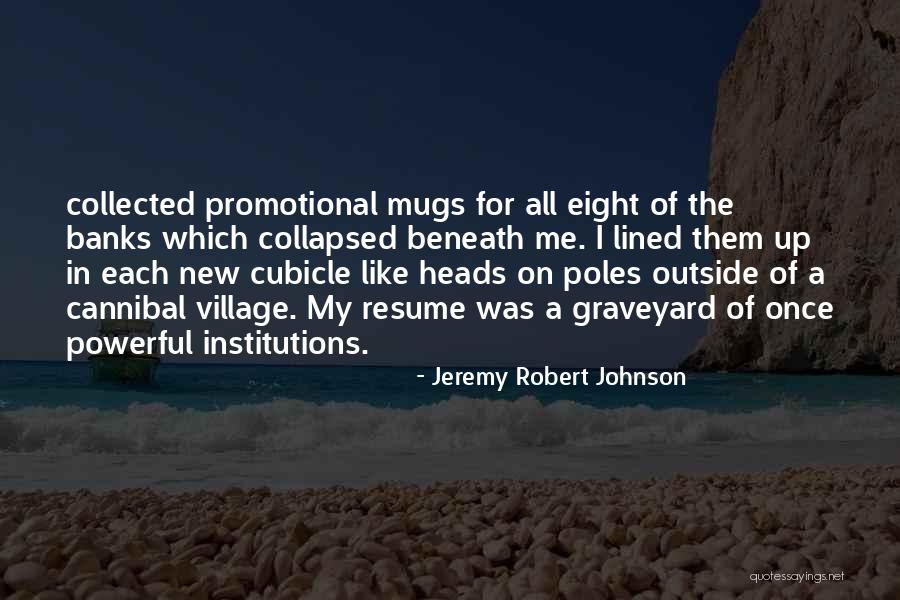 Jeremy Robert Johnson Quotes 117348 Jeremy Robert Johnson Quotes 117348