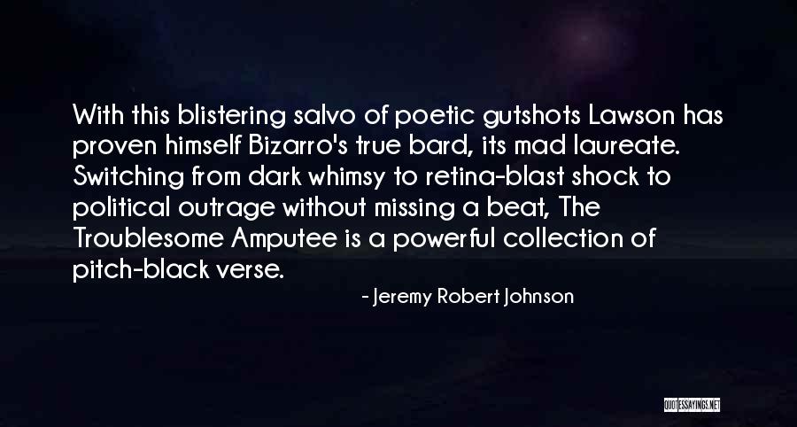 Jeremy Robert Johnson Quotes 1471280 Jeremy Robert Johnson Quotes 1471280