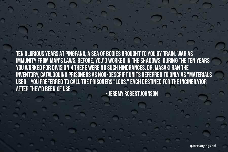 Jeremy Robert Johnson Quotes 1710040 Jeremy Robert Johnson Quotes 1710040