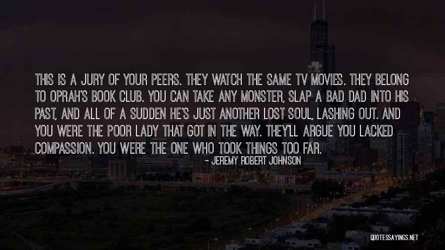 Jeremy Robert Johnson Quotes 1761224 Jeremy Robert Johnson Quotes 1761224