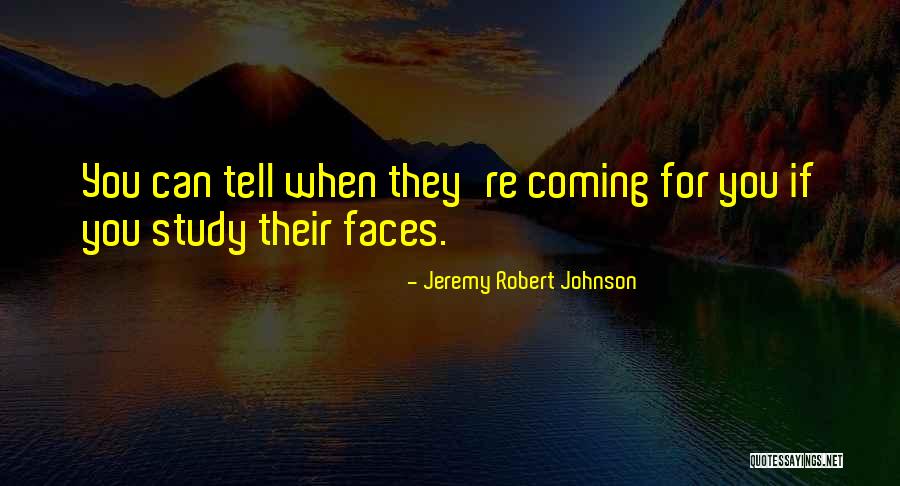 Jeremy Robert Johnson Quotes 2026809 Jeremy Robert Johnson Quotes 2026809