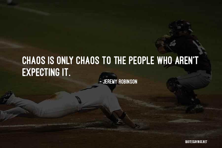 Jeremy Robinson Quotes 1576774 Jeremy Robinson Quotes 1576774