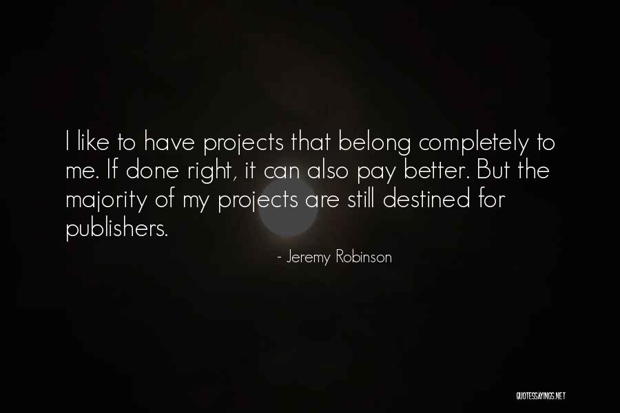 Jeremy Robinson Quotes 229098