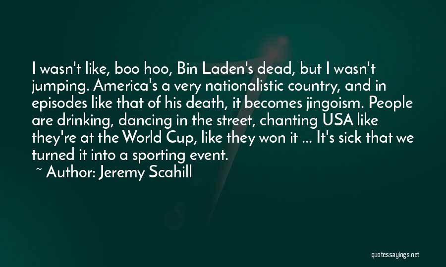 Jeremy Scahill Quotes 1145619