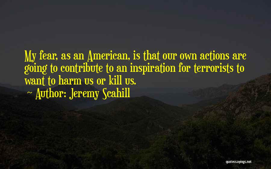 Jeremy Scahill Quotes 661866