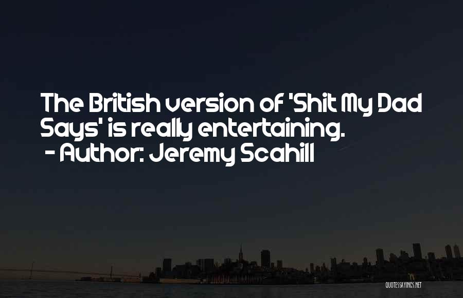 Jeremy Scahill Quotes 766277