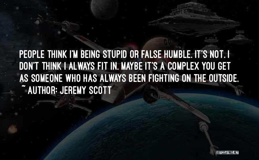 Jeremy Scott Quotes 1658328