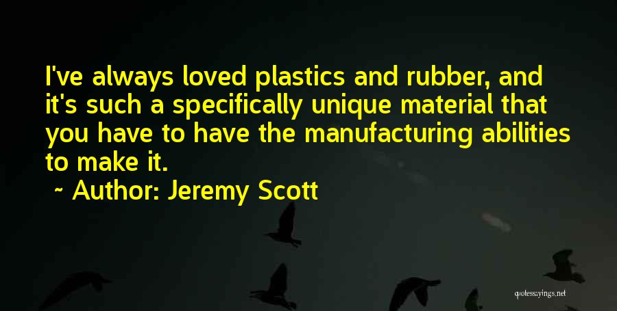 Jeremy Scott Quotes 951961
