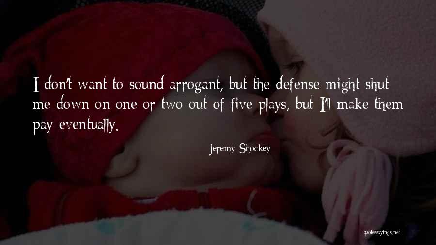 Jeremy Shockey Quotes 1325469