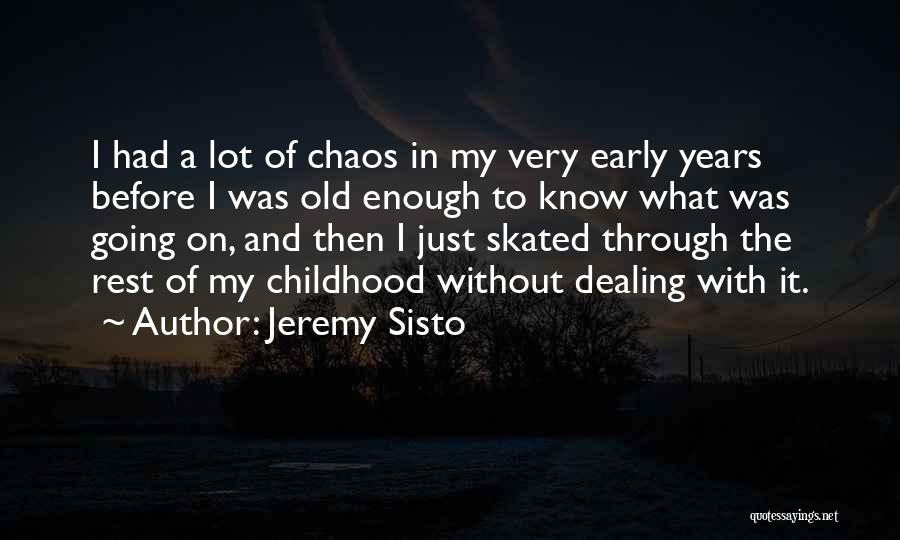 Jeremy Sisto Quotes 1491370