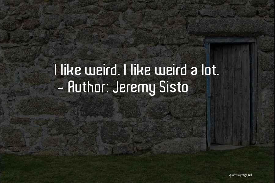 Jeremy Sisto Quotes 574914